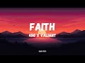 450, Valiant - Faith (Lyrics)