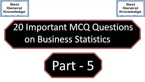 MCQ Questions on Business Statistics Part 5 | mcq | Multiple choice Questions | Business Statistics
