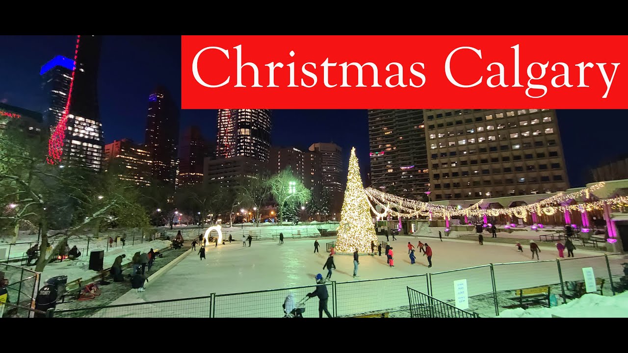 Downtown Calgary During Christmas | New Year | 2020 |