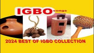 BEST OF 2024 #IGBO SONGS COLLECTIONS | Uba Pacific Music