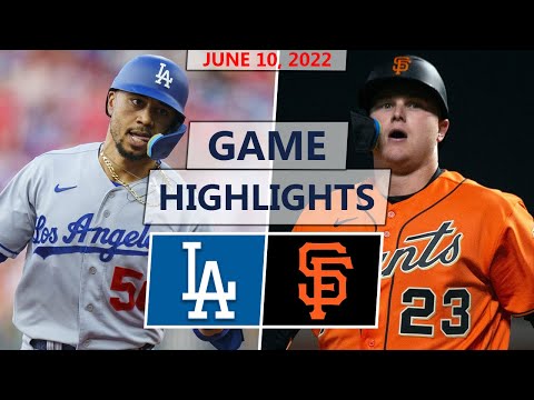 Los Angeles Dodgers vs. San Francisco Giants Highlights | June 10, 2022 (Buehler vs. Junis)