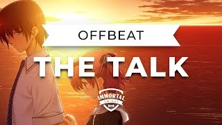 Watch Offbeat The Talk feat Kirris Riviere video