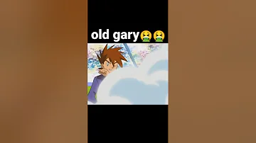 old gary 🤮and now  gary😍🤩🥰#shorts #pokemon