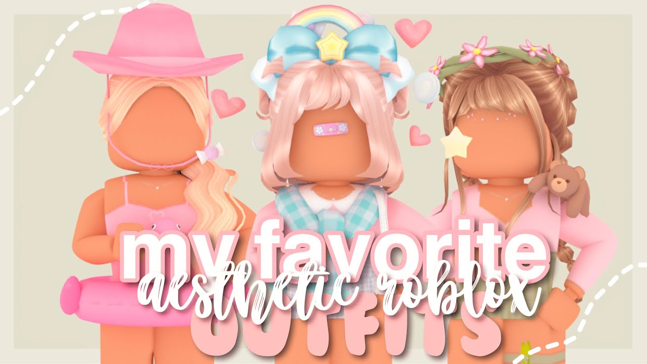 My favorite Roblox aesthetic outfits