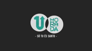 Miniatura de "Só tu és Santo - Morada (Ao Vivo)"