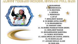 sholawat terbaru 2023 Dzikrul Husnani Full Album