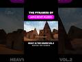 The Pyramids of Ancient Kush #ancientcivilization #nubia #ancientkemet #ancientegypt