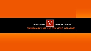 How to legally use Trademarks in your films and videos by Attorney Steve®