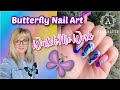 Butterfly Nail Art Tutorial | Apres Gel X | Watch Me Work