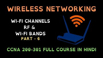 115. Free CCNA (NEW) | Wireless Networking - Wireless Channels & Bands | CCNA 200-301 Full Course