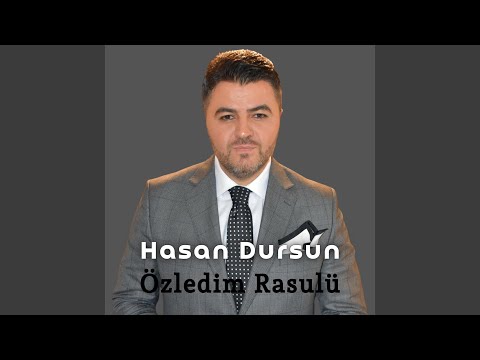 Özledim Rasulü