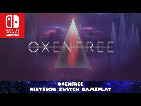 Oxenfree Nintendo Switch Gameplay