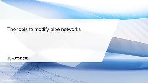 Cert Prep for Autodesk Pro Civil 3D Infrastructure Design Lesson 5: Tools to modify pipe network