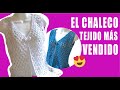 El Chaleco más Vendido / cómo tejer 😍​😍 Yo Tejo con LAURA CEPEDA