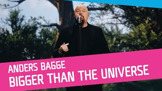 Anders Bagge - Bigger Than the Universe