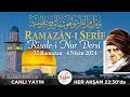 NURSÖZ RAMAZAN-I ŞERİF RİSALE-İ NUR DERSİ - 25 RAMAZAN [CANLI YAYIN]