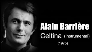 Alain Barrière - Celtina (1975)