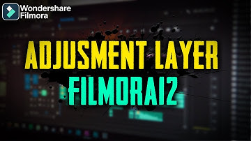 FILMORA 12 | NEW AUJUSTMENT LAYER | FILMORA ADJUSTMENT LAYER TUTORIAL [HINDI]