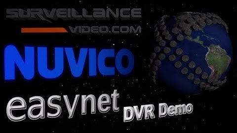 Easynet Full DVR Setup Demo by Surveillance-Video.com