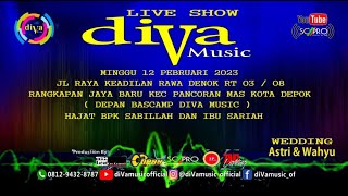 SC PRO DEPOK | Live Streaming  DIVA Music | Wedding  ASTRI & WAHYU ( MALAM )