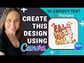 Create groovy text designs using canva and photopea and get ready for quarter 4 sales