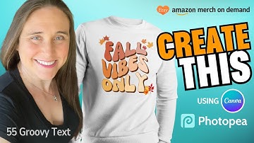 Create Groovy Text Designs Using Canva and Photopea And Make More Print On Demand Sales