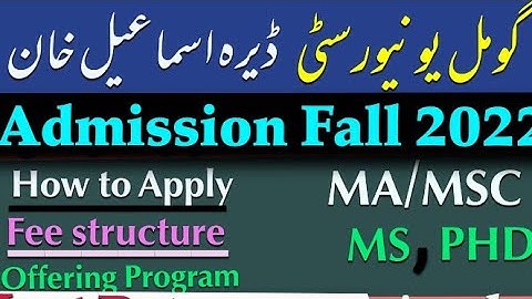 Latest Admission open for 2022 fall  Gomal university dera ismail khan