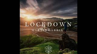 Martin Garrix - Lockdown (Extended Mix) (ID)