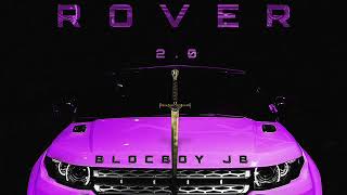 blocboy jb feat 21 savage - Rover 2.0