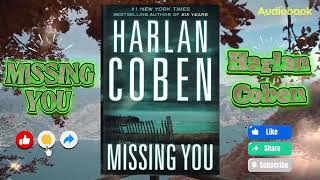 Download Lagu Missing You by Harlan Coben | Full Audiobook | A Gripping Thriller of Love and Lies MP3 Download Lagu Missing You by Harlan Coben | Full Audiobook | A Gripping Thriller of Love and Lies MP3