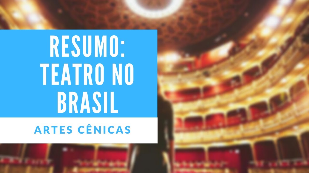Qual A Origem Do Teatro No Brasil Resumo?