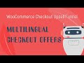 Sell on multilingual market - WooCommerce Checkout Upsell Funnel and multilingual plugins
