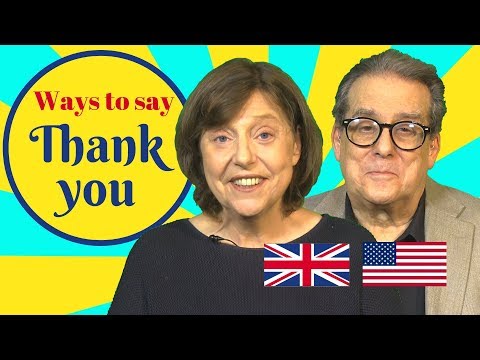 9 ways to say thank you in British and American English