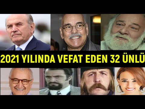 2021 Yılında Vefat Eden 32 Ünlü | Ölüm Sebepleri Nelerdir ? #1