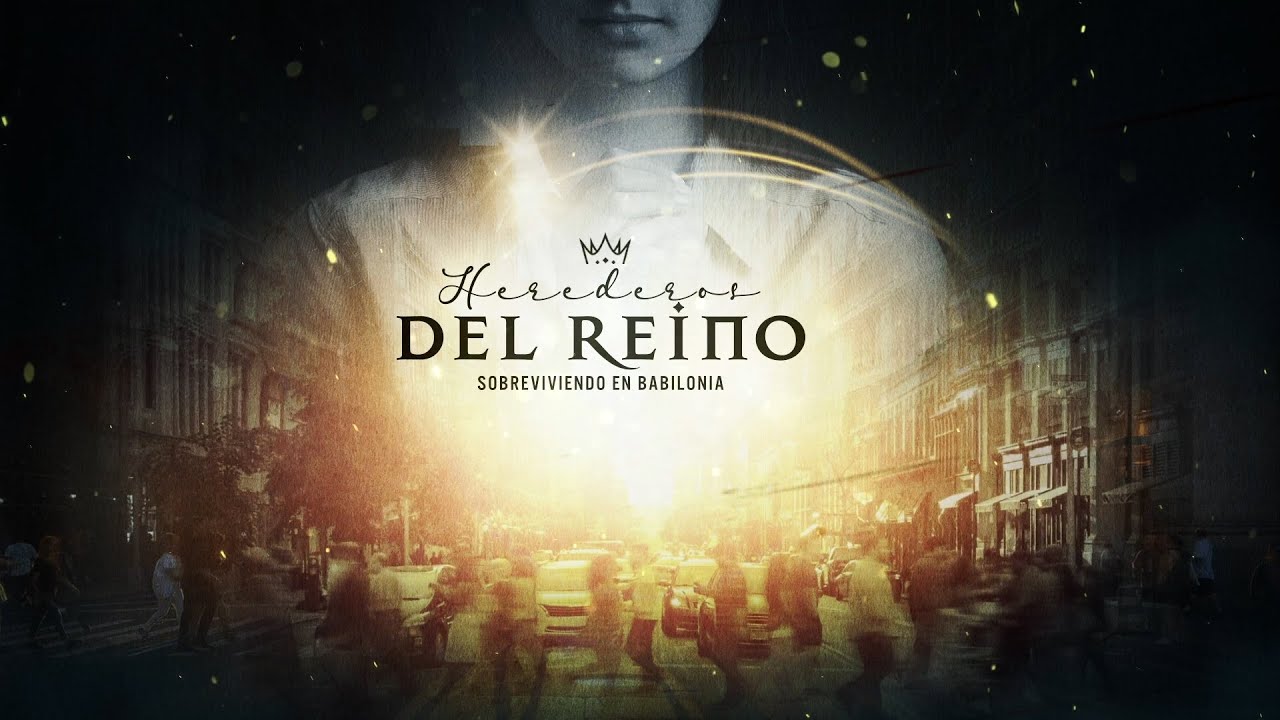 HEREDEROS DEL REINO | DÍA 2 | UN DIOS SOBERANO - YouTube