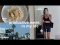 week in my life in LA | productive week, workouts, dinner with me :)