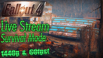 Fallout 4 Live Stream, Survival Mode, Part 5: Exploring Farther South and East! (in 1440p / 60fps)