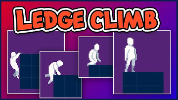 How To Ledge Climb in Unity
