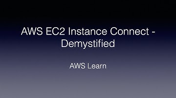 How AWS EC2 instance connect actually works ?