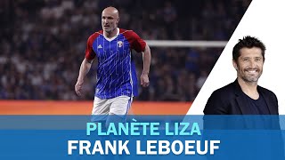 Football : Frank Leboeuf raconte sa Coupe du monde  sous pression en 1998