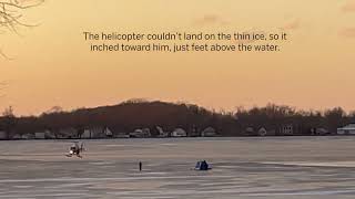 Air One rescues fisherman on the ice on Oneida Lake
