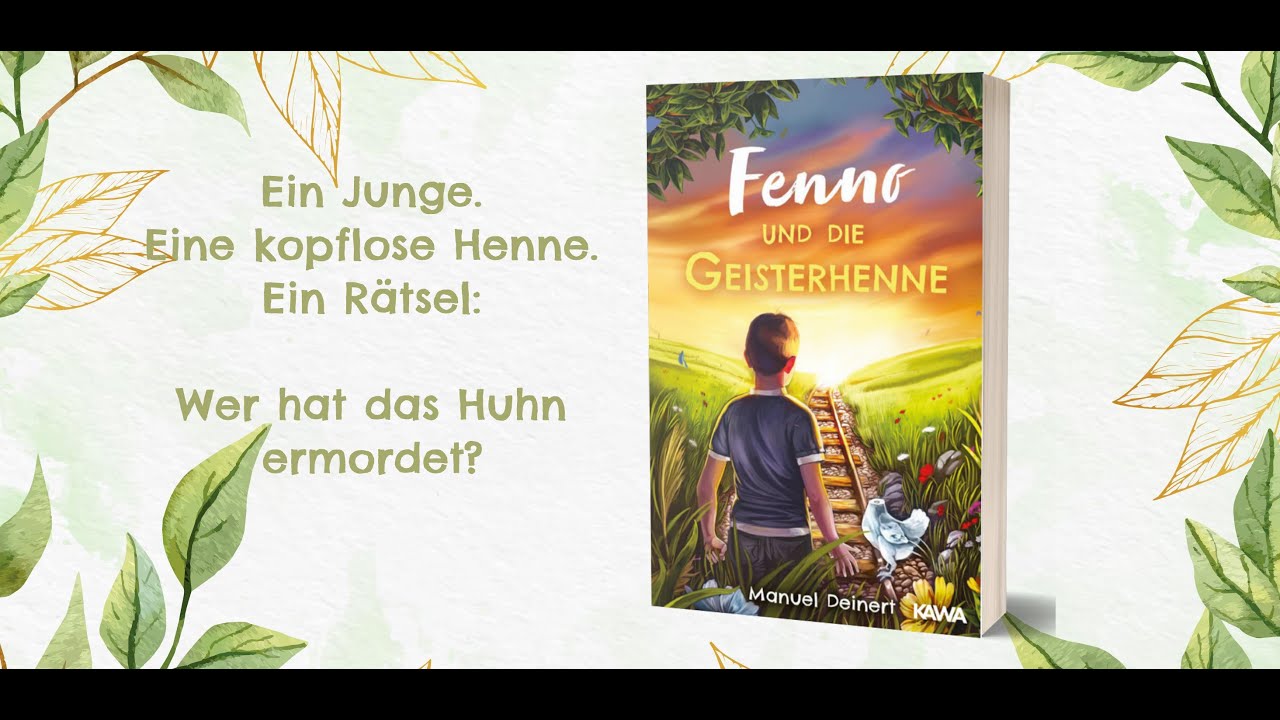 "Fenno und die Geisterhenne" von Manuel Deinert (Buchtrailer)