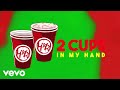 Stay Flee Get Lizzy, Popcaan, Fredo, Tory Lanez - 2 Cups (Lyric Video)