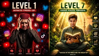 7 Level of being a True Muslims Explained in 4 minutes