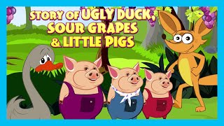 story of ugly duck sour grapes little pigs short story for children in english bedtime stories