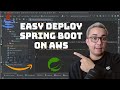 Easy Deploy Spring Boot to AWS Elastic Beanstalk Tutorial | Step by Step Guide