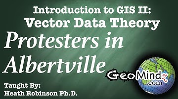 GIS Problem-Solving (3/4): Example 2 - Protesters in Albertville