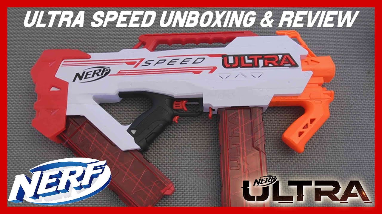 Nerf Ultra Speed Unboxing & Review (A Collector's Viewpoint) 