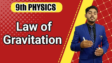 Law of gravitation class 9 | matric part 1 physics, ch 5, law of gravitation | 9th class physics
