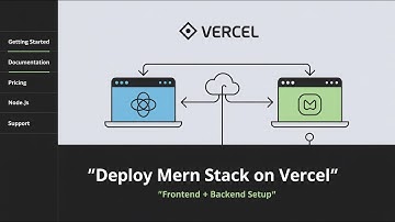 How to Deploy MERN Stack on Vercel | Full Frontend & Backend Setup